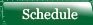 Schedule